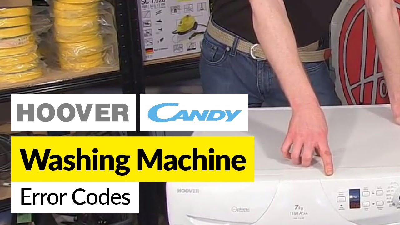 Стиральная машина канди ошибка е20. Hoover стиральная машина ошибка 8. Ошибки стиральной машины Hoover. Washing Machine Error codes. Washing Machine Hoover and Candy.