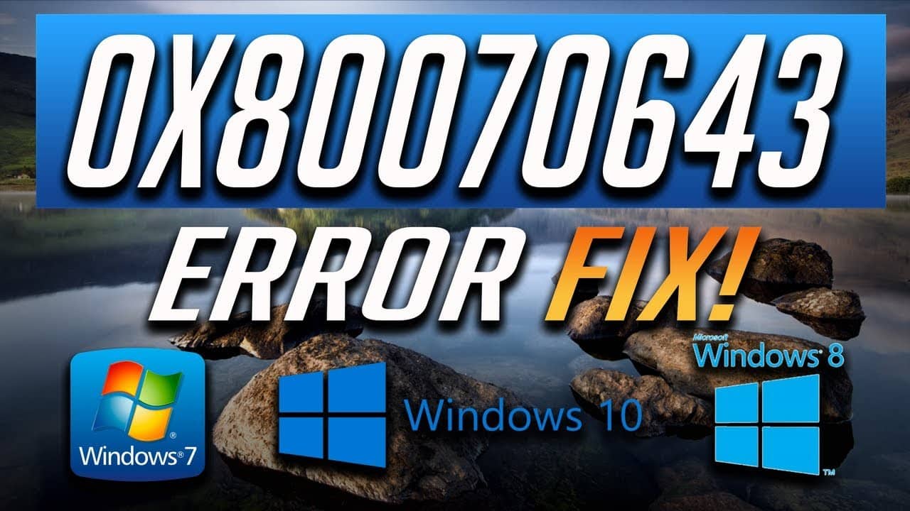 Windows 10: Soluciona El Error 0x80070643: Así Funciona - Practical Tips